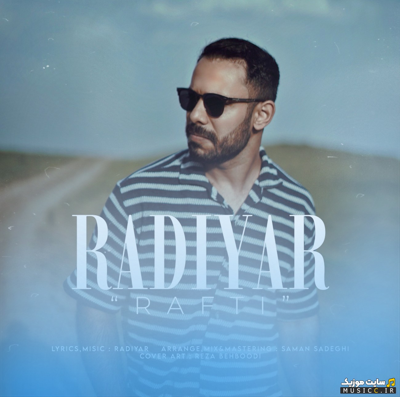 دانلود اهنگ رادیار با نام رفتی (Rafti) نسخه کامل