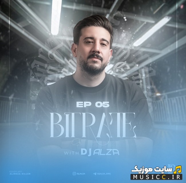 اهنگ جدید دی جی الزا بیت ریت 5 《Dj Alza - Bitrate 5》 با بهترین کیفیت