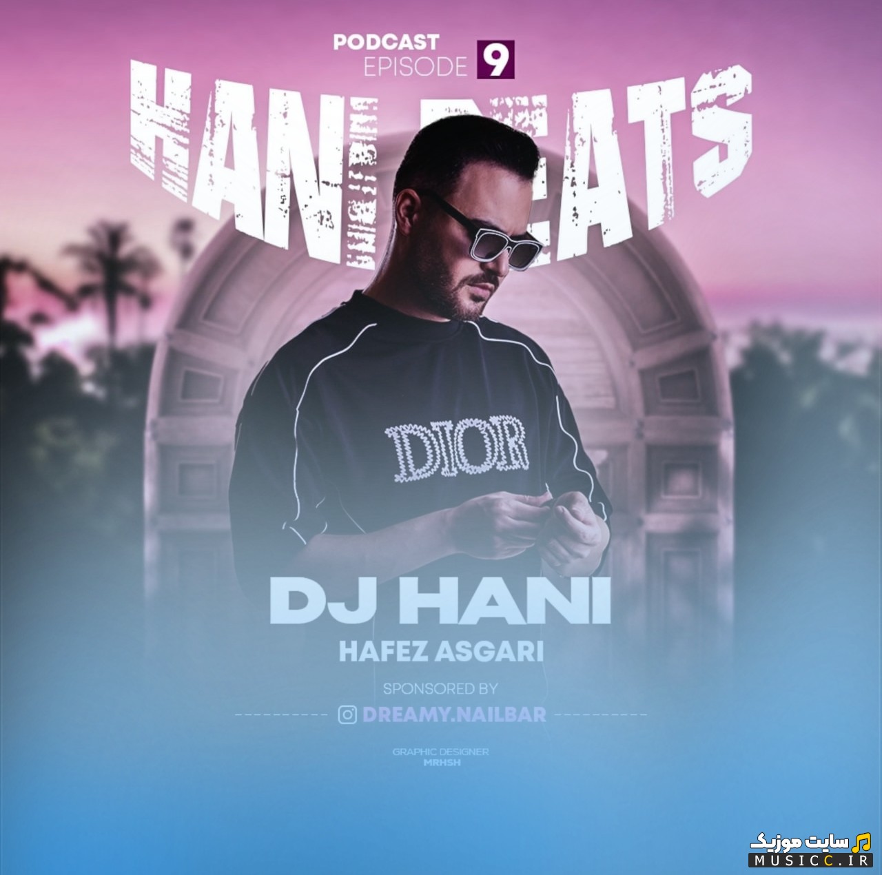 دانلود اهنگ دیجی هانی (حافظ عسگری) هانی بیتس 09 [Hani Beats 09 (Hafez Asgari) - Dj Hani] | با دو کیفیت عالی