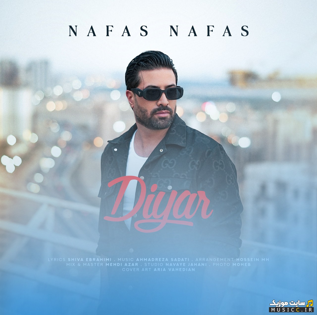 دانلود آهنگ نفس نفس اثر دیار {Nafas Nafas - Diyar} با بهترین کیفیت