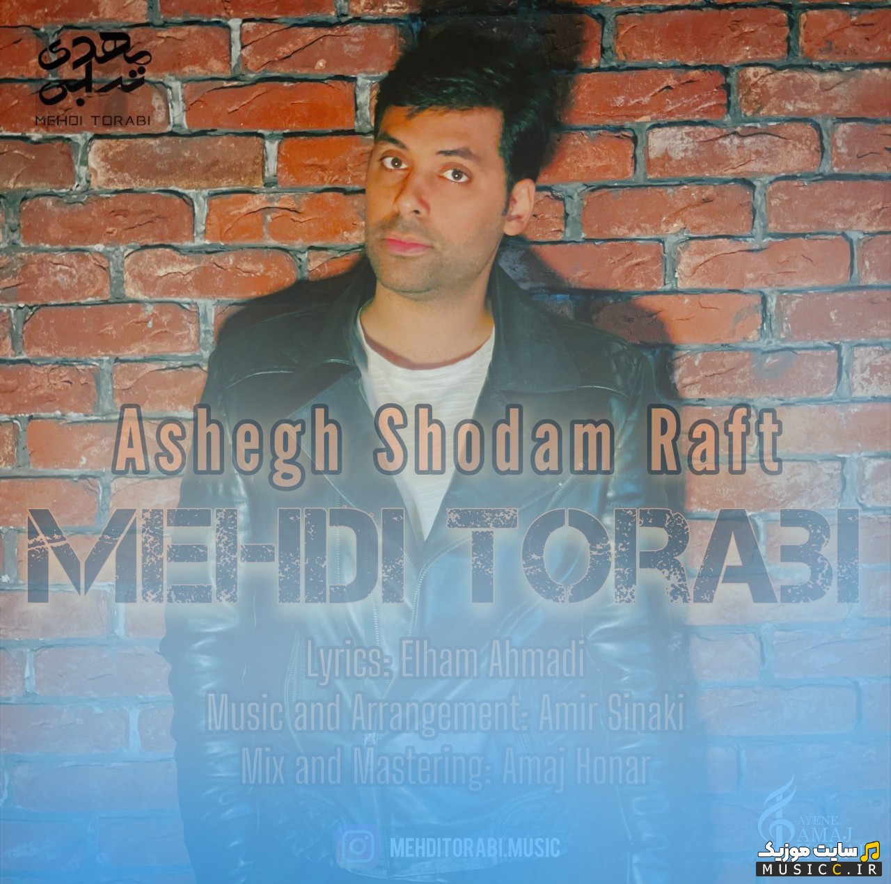 دانلود اهنگ عاشق شدم رفت با صدای مهدی ترابی [Ashegh Shodam Raft - Mehdi Torabi] + کیفیت عالی 320 و متن