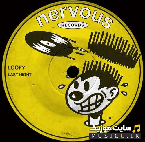 دانلود آهنگ Loofy – Last Night (Extended Mix) اصلی