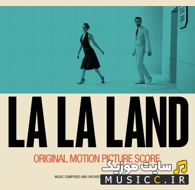دانلود آهنگ های فیلم لا لا لند (La La Land) / نسخه اصلی MP3