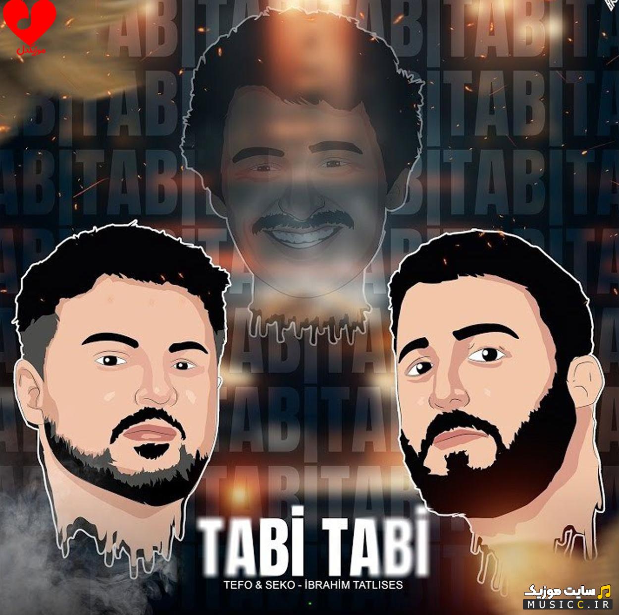 دانلود آهنگ تابی تابی (Tabi Tabi) از ابراهیم تاتلیس