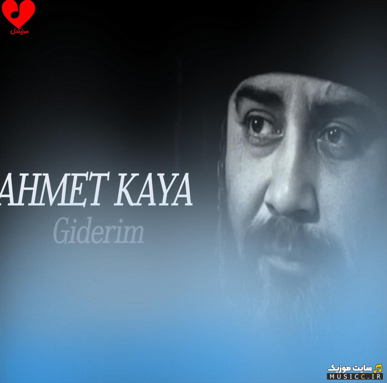 دانلود آهنگ گیدریم Giderim از احمد کایا + متن ترانه